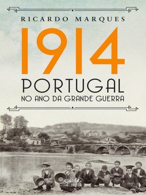 cover image of 1914  Portugal no ano da Grande Guerra